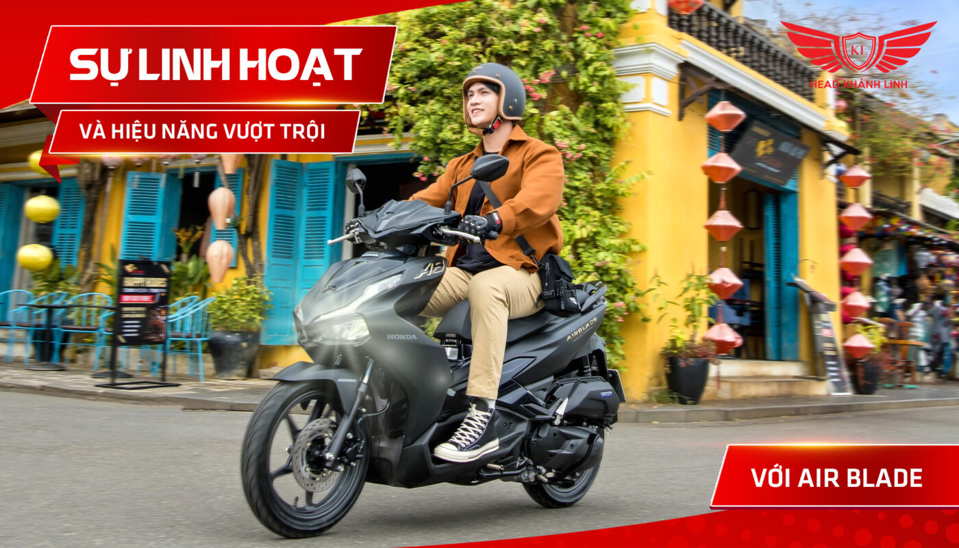 Sự Linh Hoạt Và Hiệu Năng Vượt Trội Với Air Blade