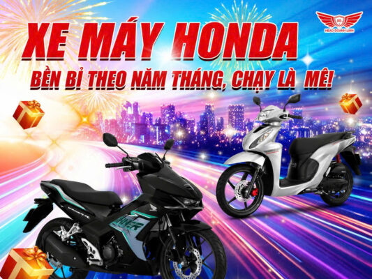 xe máy honda - bền bỉ theo tháng năm tháng, chạy là mê